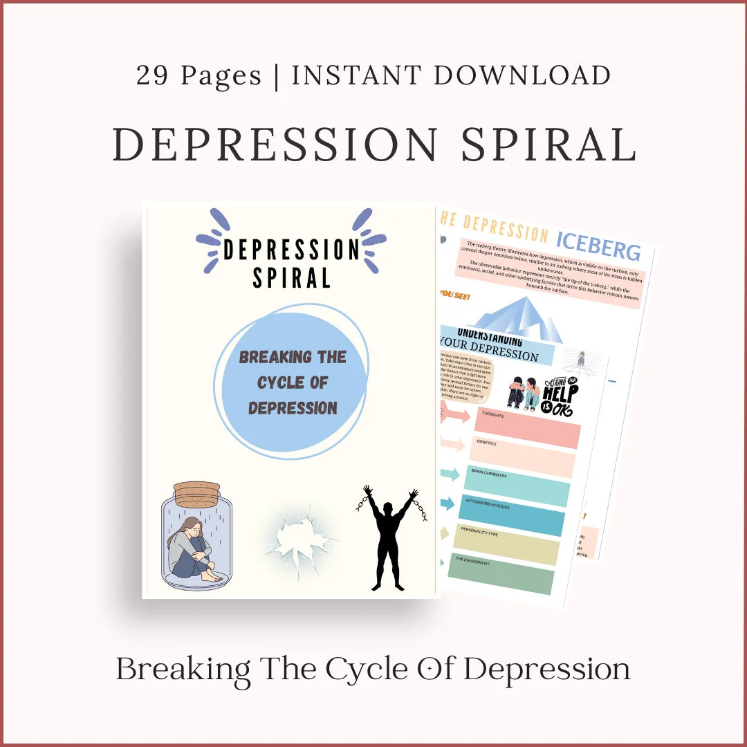 Depression Spiral Workbook printable worksheets for breaking the cycle of depression