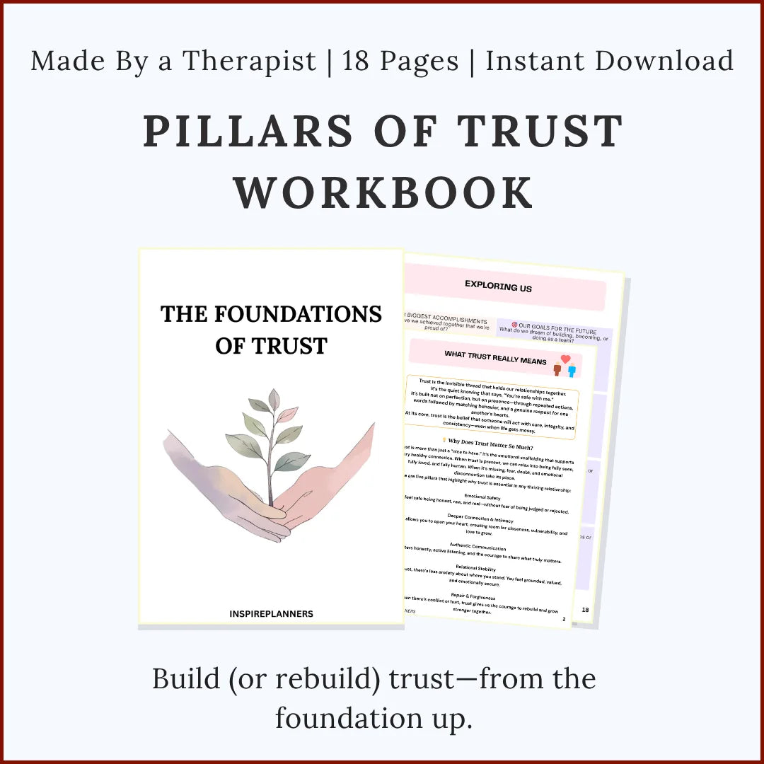 Printable Pillars of Trust Workbook with worksheets for building and restoring trust in relationships, 18-page instant download.