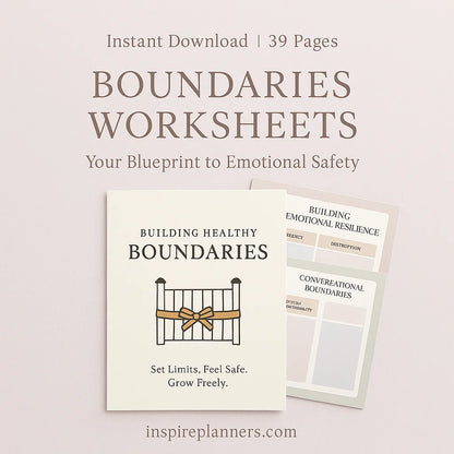 39 page printable Boundaries Worksheets for building healthy limits and emotional safety, A4 instant download PDF.