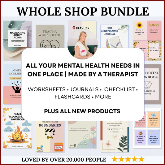 Whole Shop Mega Bundle – Complete Mental Health Resources & Worksheets for Life